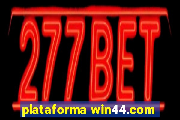 plataforma win44.com